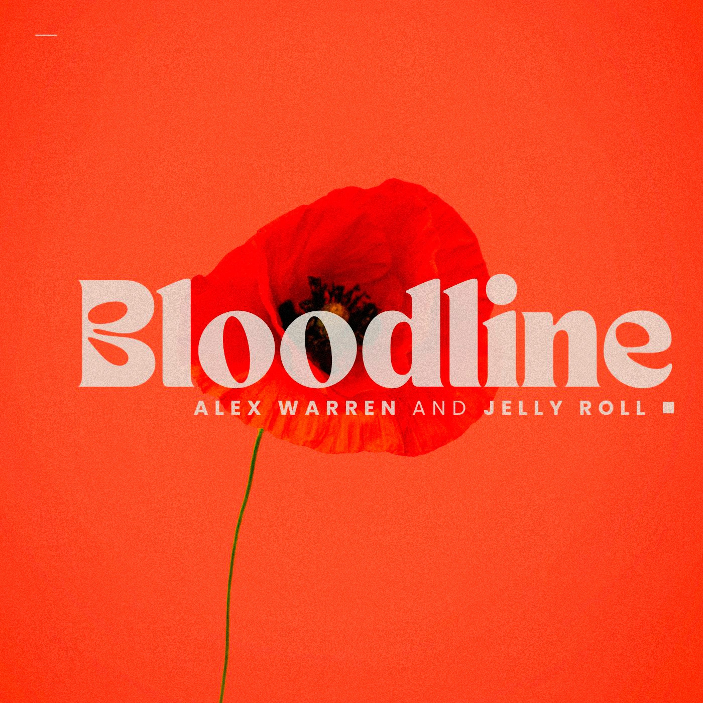 Alex Warren - Bloodline