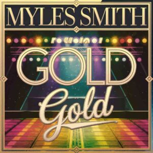 SF1129442 – Myles Smith – Gold