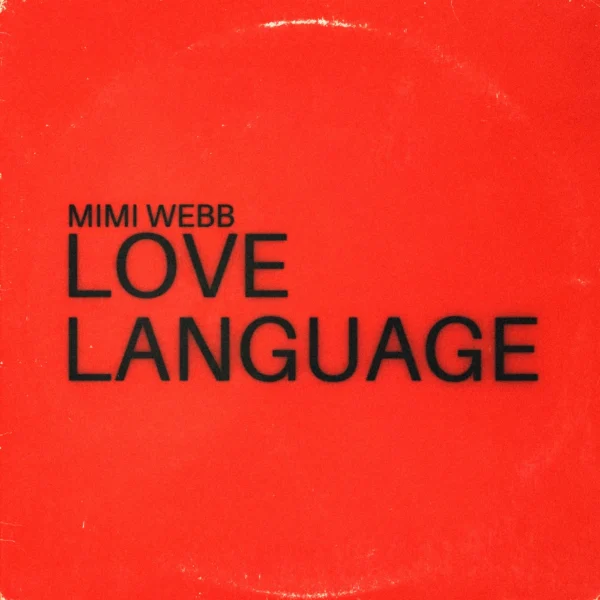 Mimi Webb - Love Language