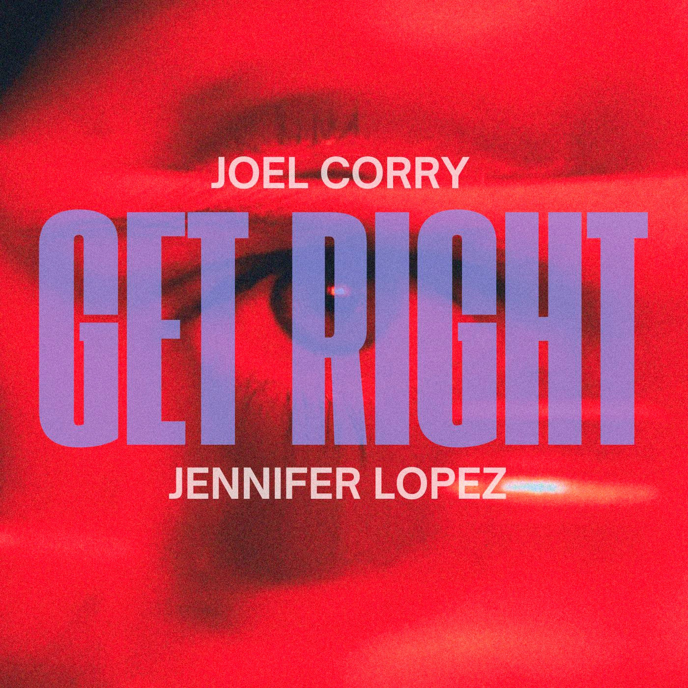 Joel Corry - Get Right