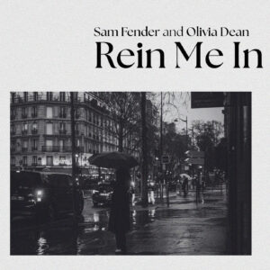 SF1129508 – Sam Fender and Olivia Dean – Rein Me In