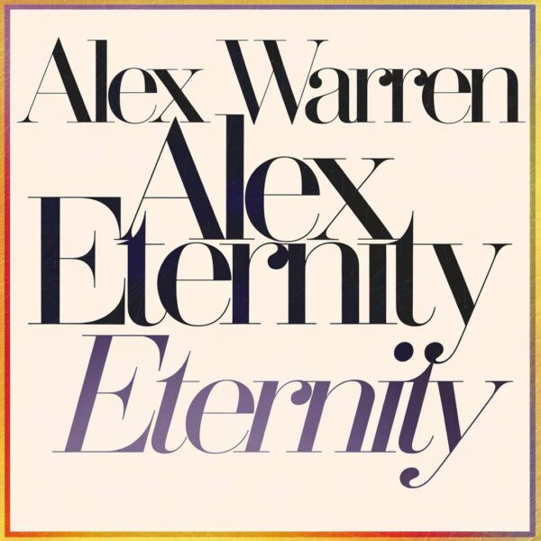 Alex Warren - Eternity