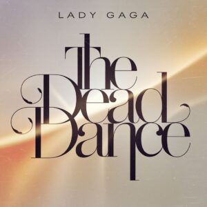 SF1129557 – Lady Gaga – The Dead Dance