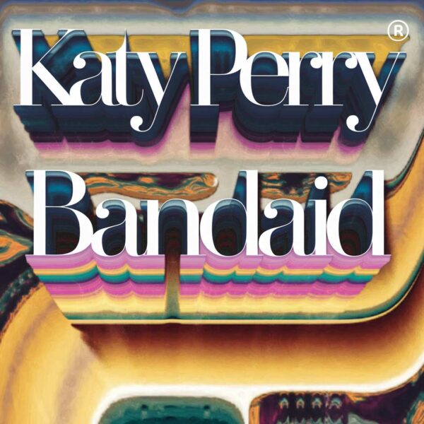 Katy Perry - Bandaid