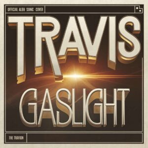 SF1129611 – Travis – Gaslight