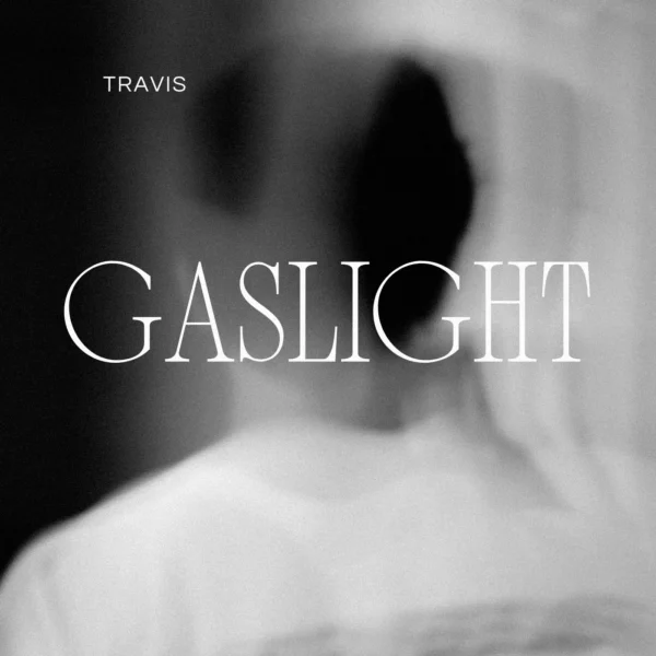 Travis - Gaslight