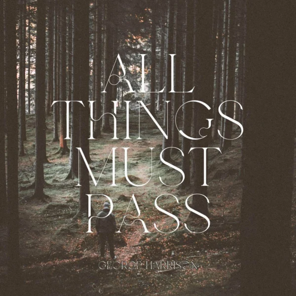 George Harrison - All Things Must Pass