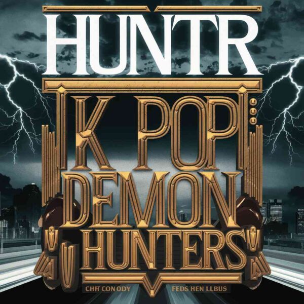 HUNTR - How It's Done