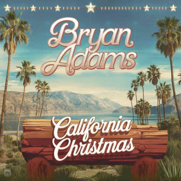 Bryan Adams - California Christmas
