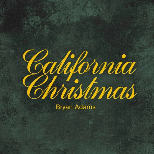 Bryan Adams - California Christmas