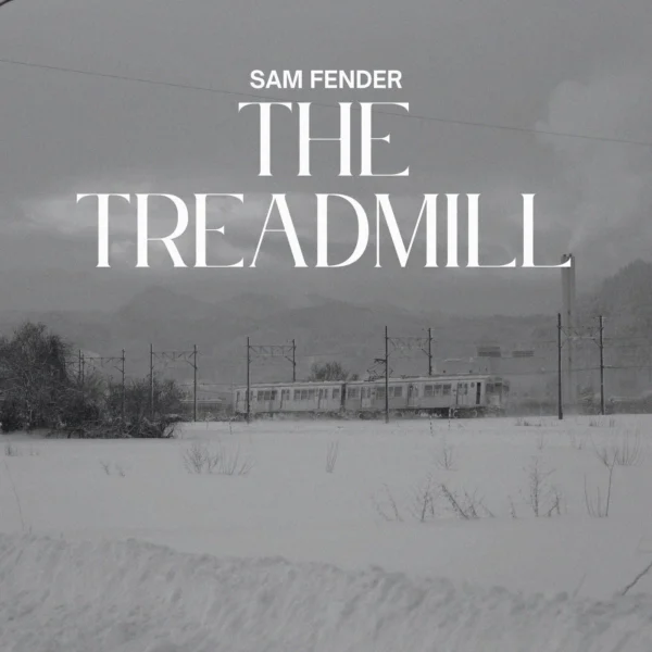 Sam Fender - The Treadmill