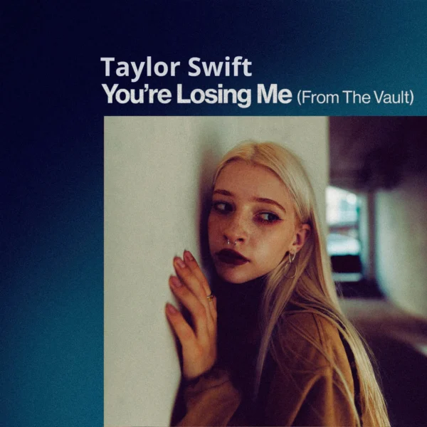 Taylor Swift - You're Losing Me (From The Vault)