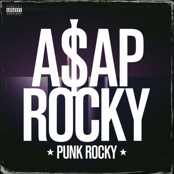 A$AP Rocky - Punk Rocky