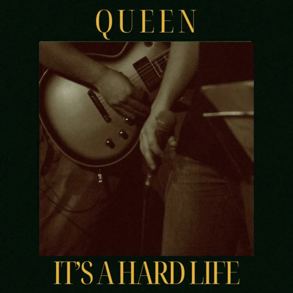 Queen - Hard Life