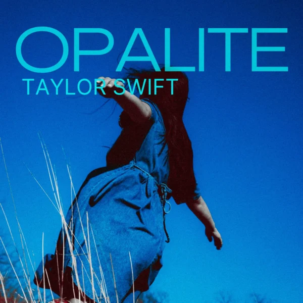 Taylor Swift - Opalite