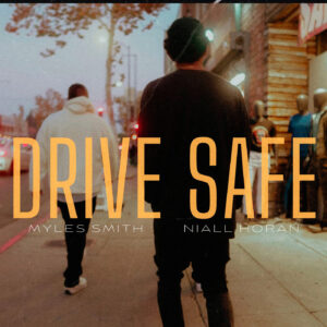 SF1129707 – Myles Smith, Niall Horan – Drive Safe