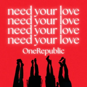 SF1129753-OneRepublic-Need-Your-Love-Artwork