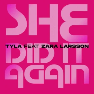 SF1129764-Tyla-feat-Zara-Larsson-She-Did-It-Again-Artwork