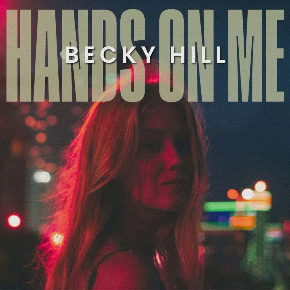 Becky Hill - Hands On Me
