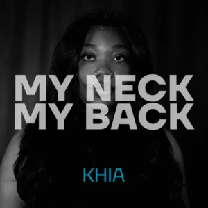 SF1129776-Khia-My-Neck_-My-Back-Artwork