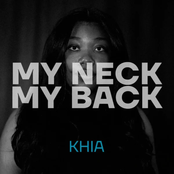 Khia - My Neck, My Back