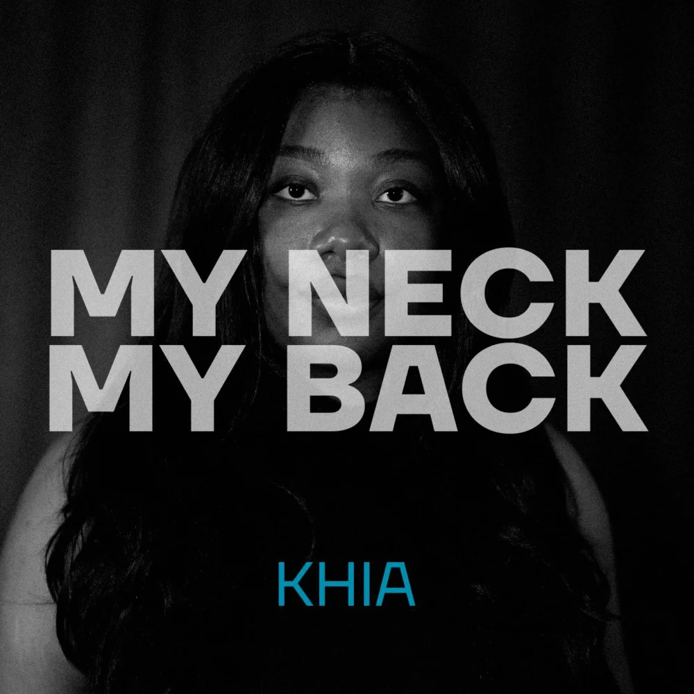 Khia - My Neck, My Back