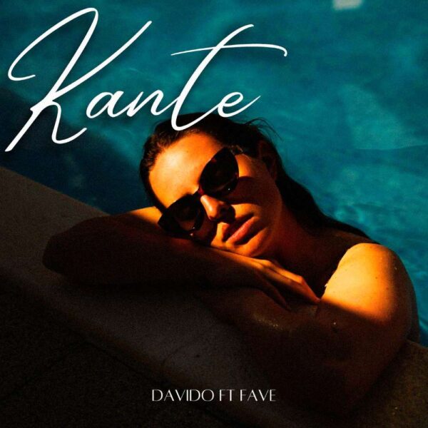 Davido - KANTE