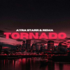 SF1129805 – Ayra Starr & Rema – Tornado