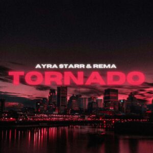 SF1129805 – Ayra Starr & Rema – Tornado – Artwork