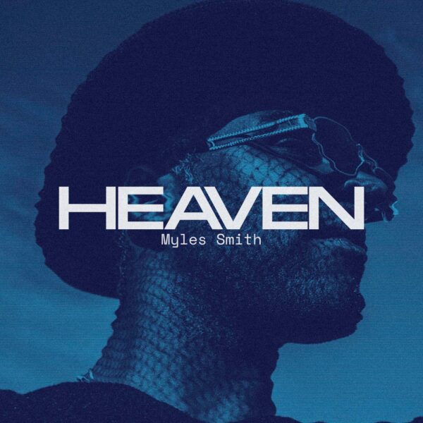 Myles Smith - Heaven