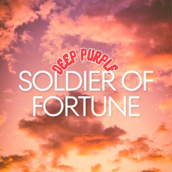 Deep Purple - Soldier of Fortune