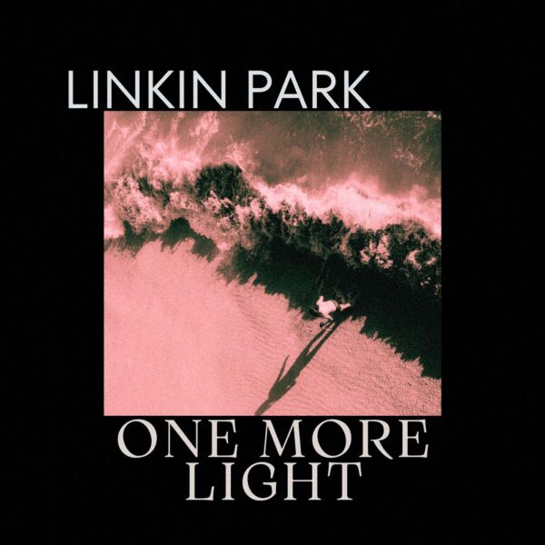 Linkin Park - One More Light