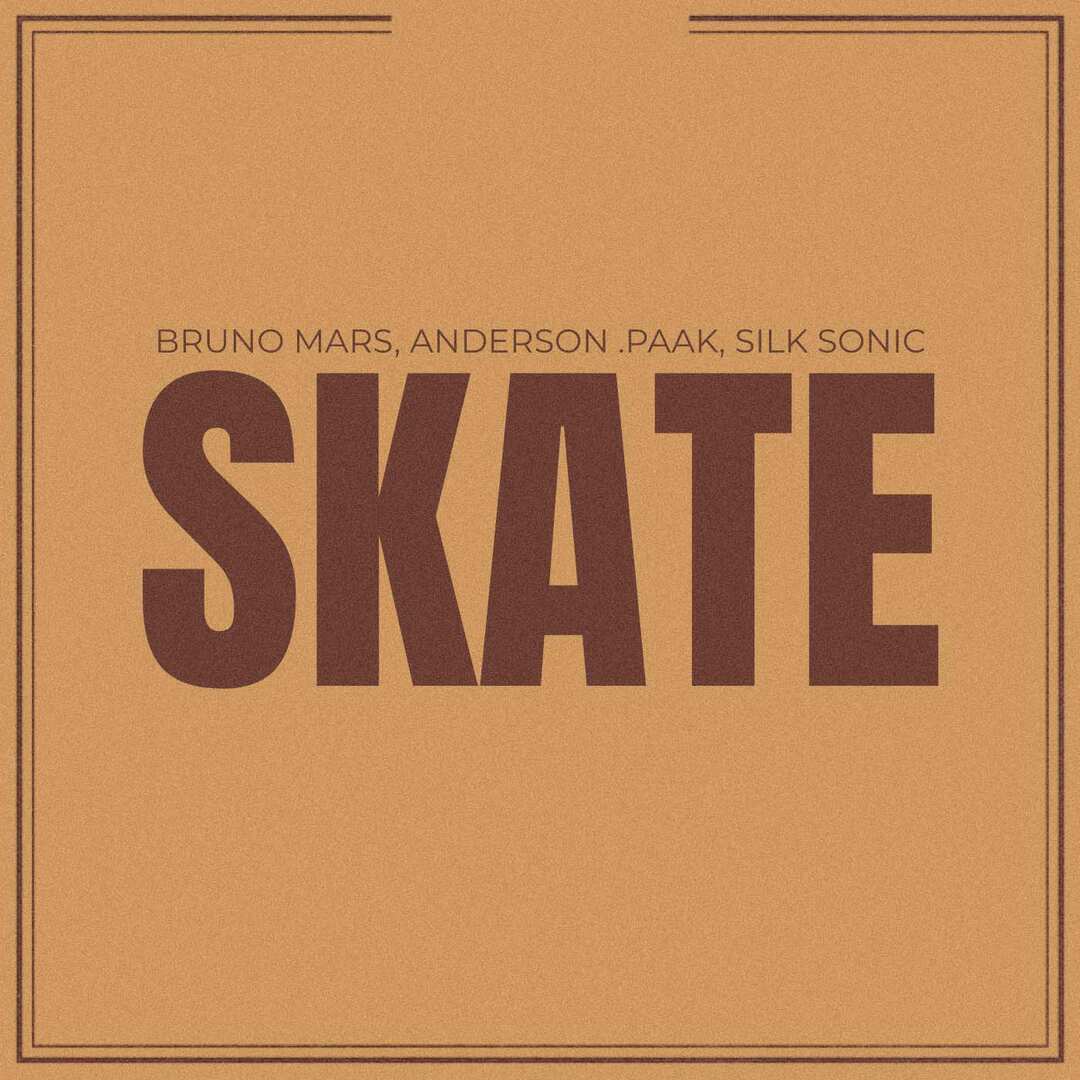 Bruno Mars, Anderson .Paak, Silk Sonic - Skate