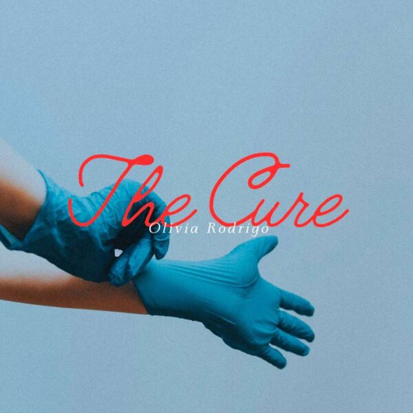 Olivia Rodrigo - The Cure