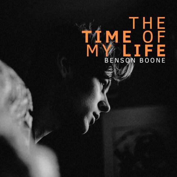 Benson Boone - The Time Of My Life