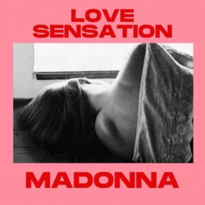 SF1129837 – Madonna – Love Sensation – Artwork