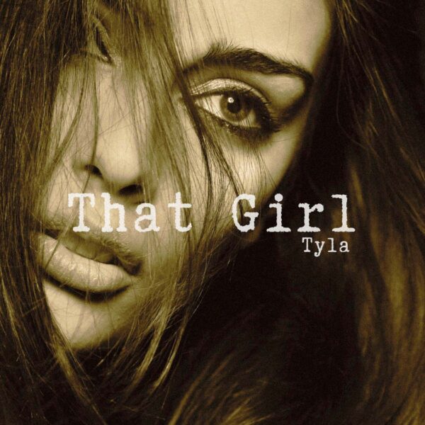 Tyla - That Girl