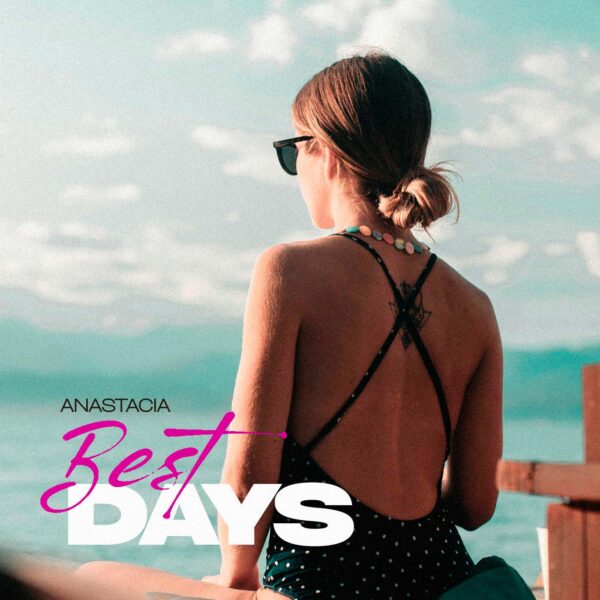 Anastacia - Best Days