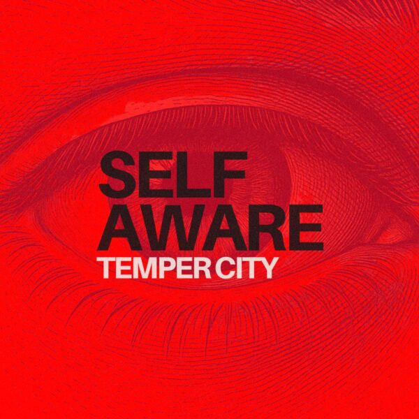 Temper City - Self Aware