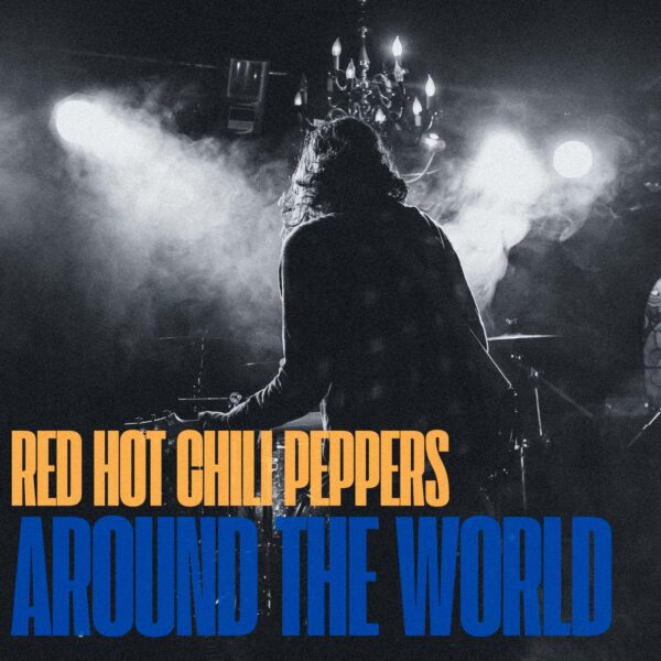 Red Hot Chili Peppers - Around the world