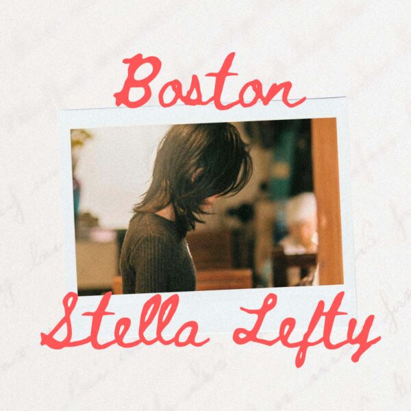Stella Lefty - Boston