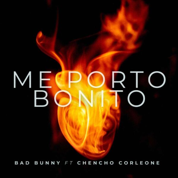 Bad Bunny - Me Porto Bonito