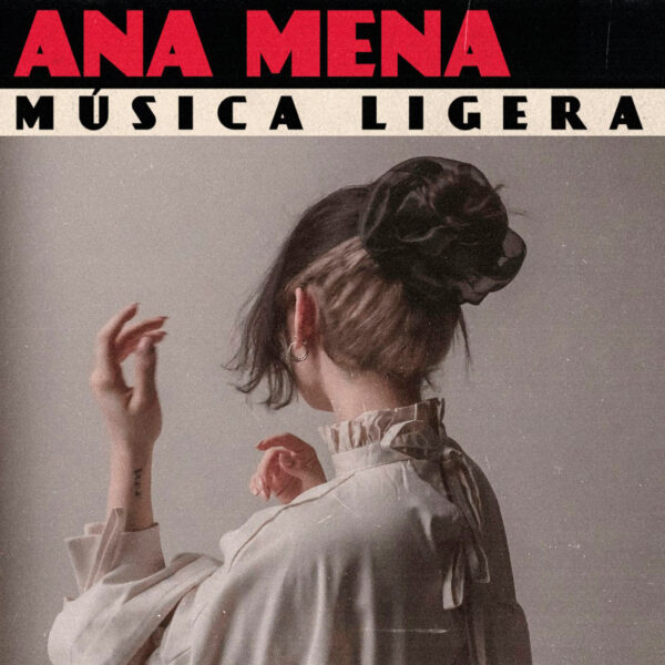 Ana Mena - Música Ligera