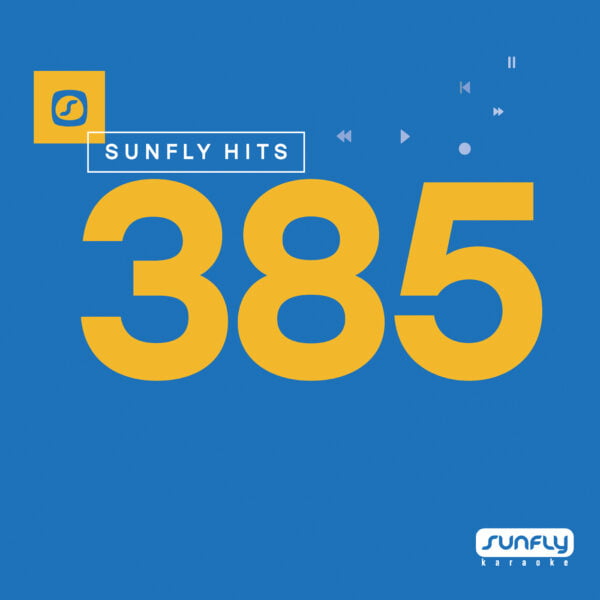 - Sunfly Hits Vol.385