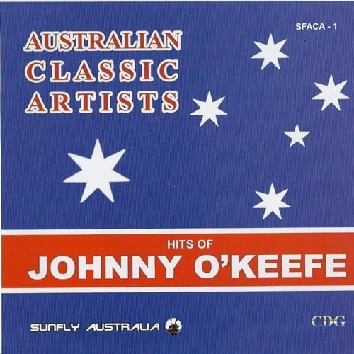 - Australian Classic Artists Vol. 1 - Johnny O'Keefe