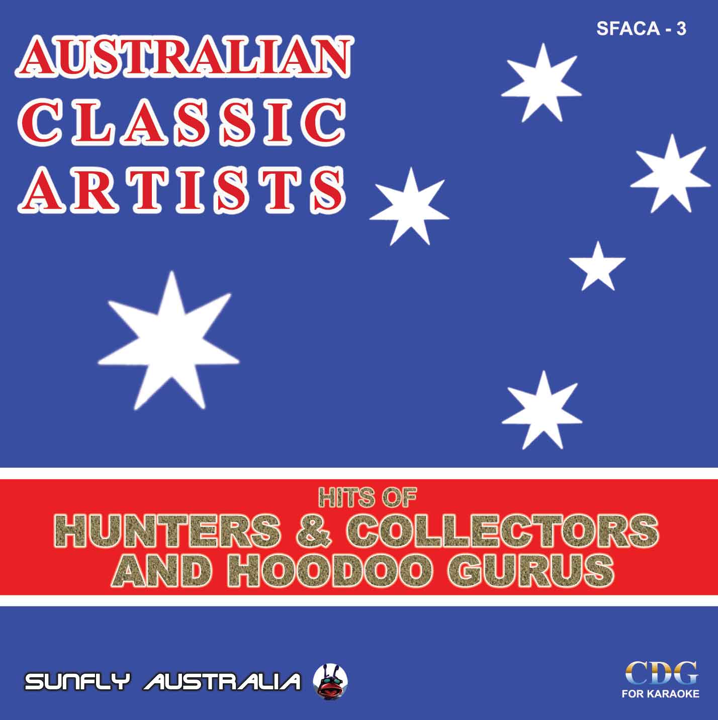 - Australian Classic Artists Vol. 3 - Hoodoo Gurus + Hunters & Collectors